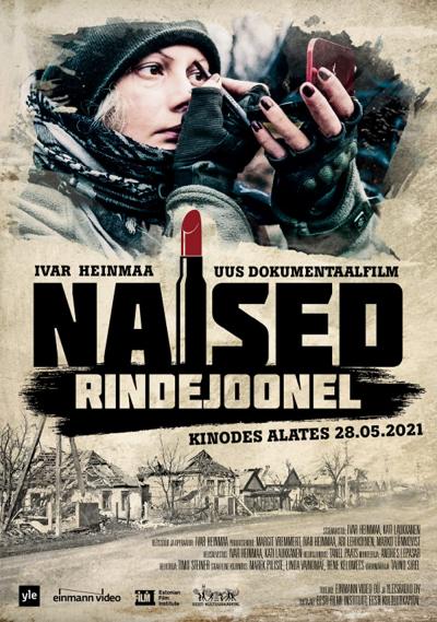 Women on the Frontline / Naised rindejoonel